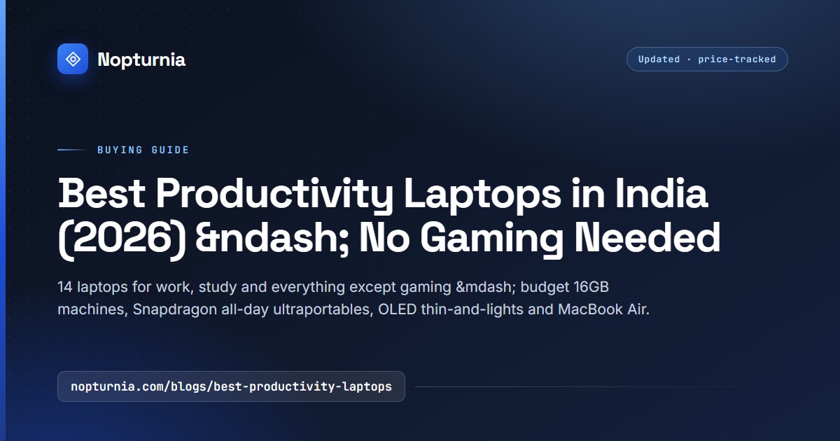 Best Productivity Laptops in India 2026